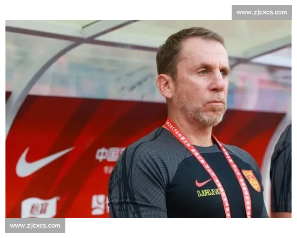 国足选帅正式启动！官网将发布全球招聘公告，久尔杰维奇代理出征东亚杯